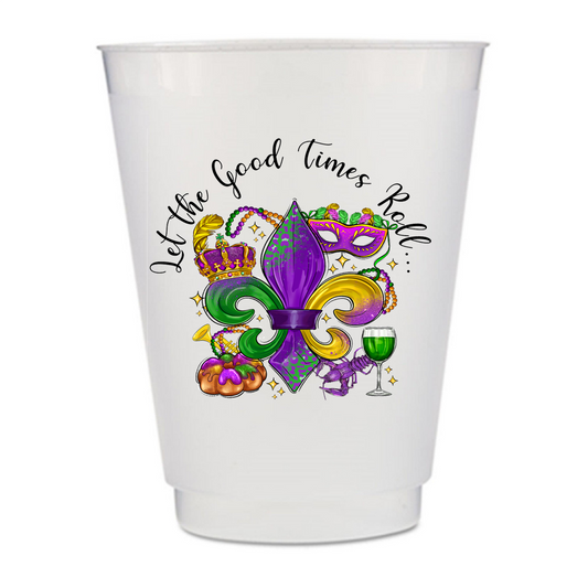 A white plastic cup with a colorful illustration of a fleur-de-lis flower, a crown, a mardi gras mask, a green wine glass, and a pumpkin. The text "Let the good times roll" is written around the illustration.