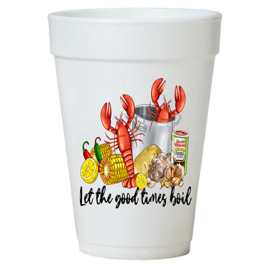 Let the Good Times Boil Crawfish Boil Cups- Crawfish Pre-Printed Styrofoam Cups