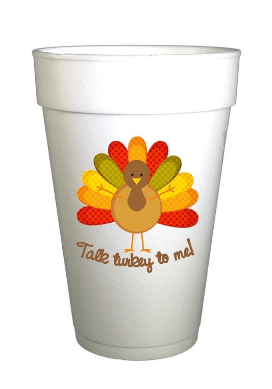 'Talk Turkey to Me' Thanksgiving Styrofoam Cups - Preppy Mama