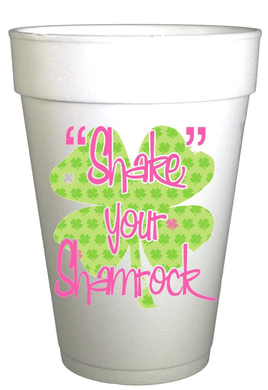 St Patricks Day Shake Your Shamrock St. Patricks Day Party Cups- 10ea/ 16 oz Styrofoam St. Patricks Day Cups- Instock