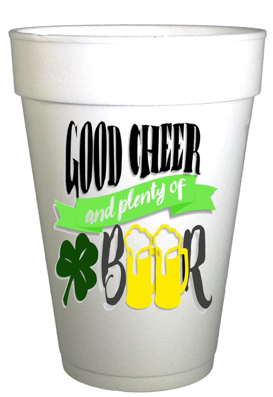 St Patricks Day Good Cheer and Beer  St. Patricks Day Party Cups- 10ea/ 16 oz Styrofoam St. Patricks Day Cups- Instock