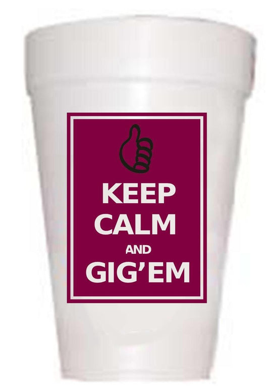 Texas A&M Keep Calm Styrofoam Cups-Texas Tailgating Cups