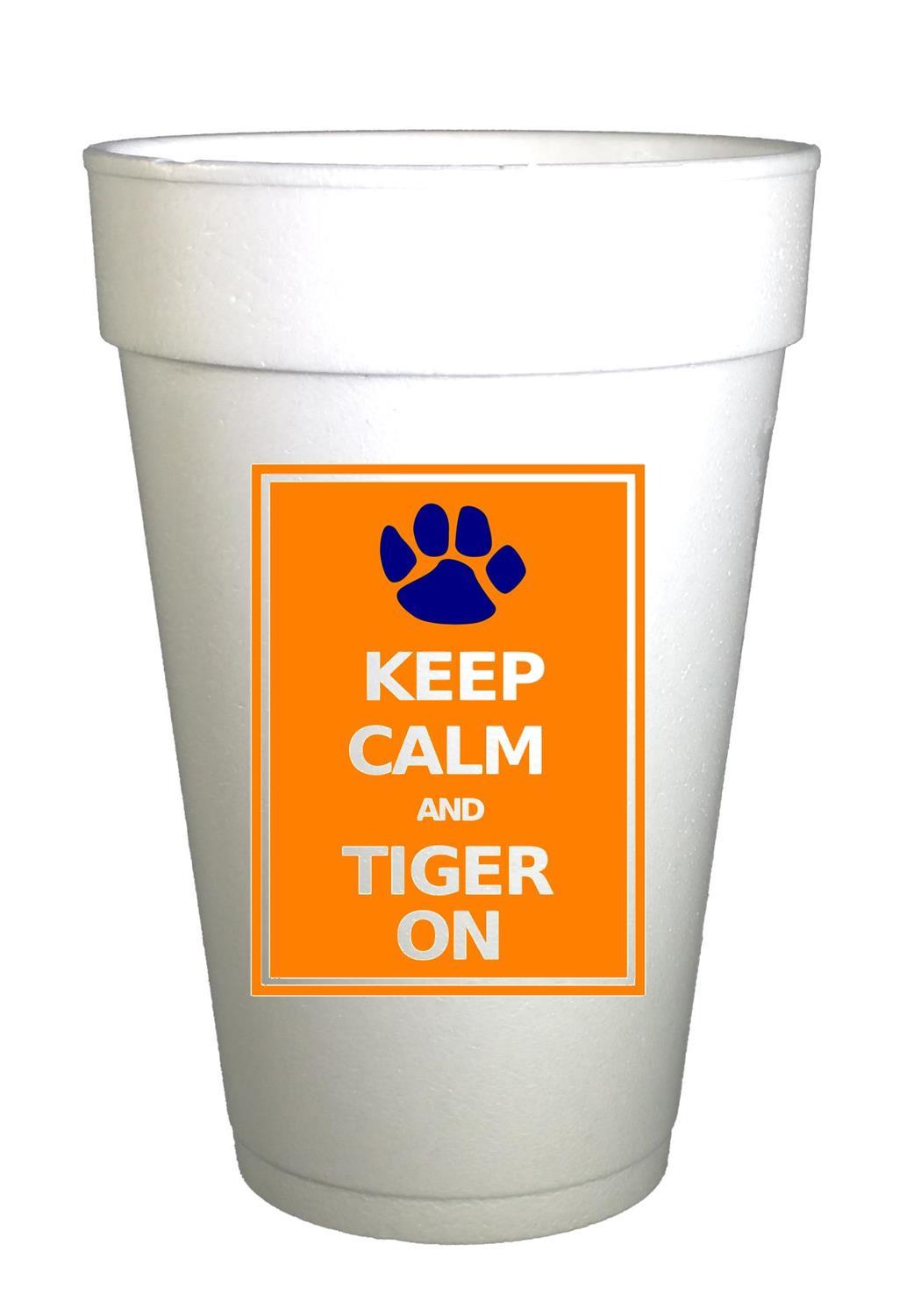 AU Tiger Keep Calm Styrofoam Cups - Preppy Mama