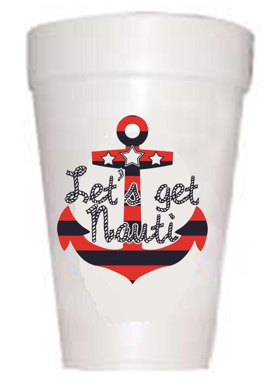anchor on styrofoam cup with text let's get nauti