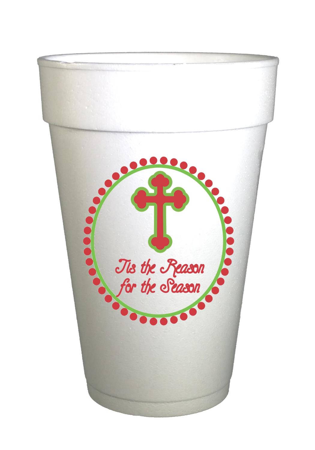Tis the Reason Cross Christmas Styrofoam Cups -10ea/16oz Styrofoam Christmas Party Cups