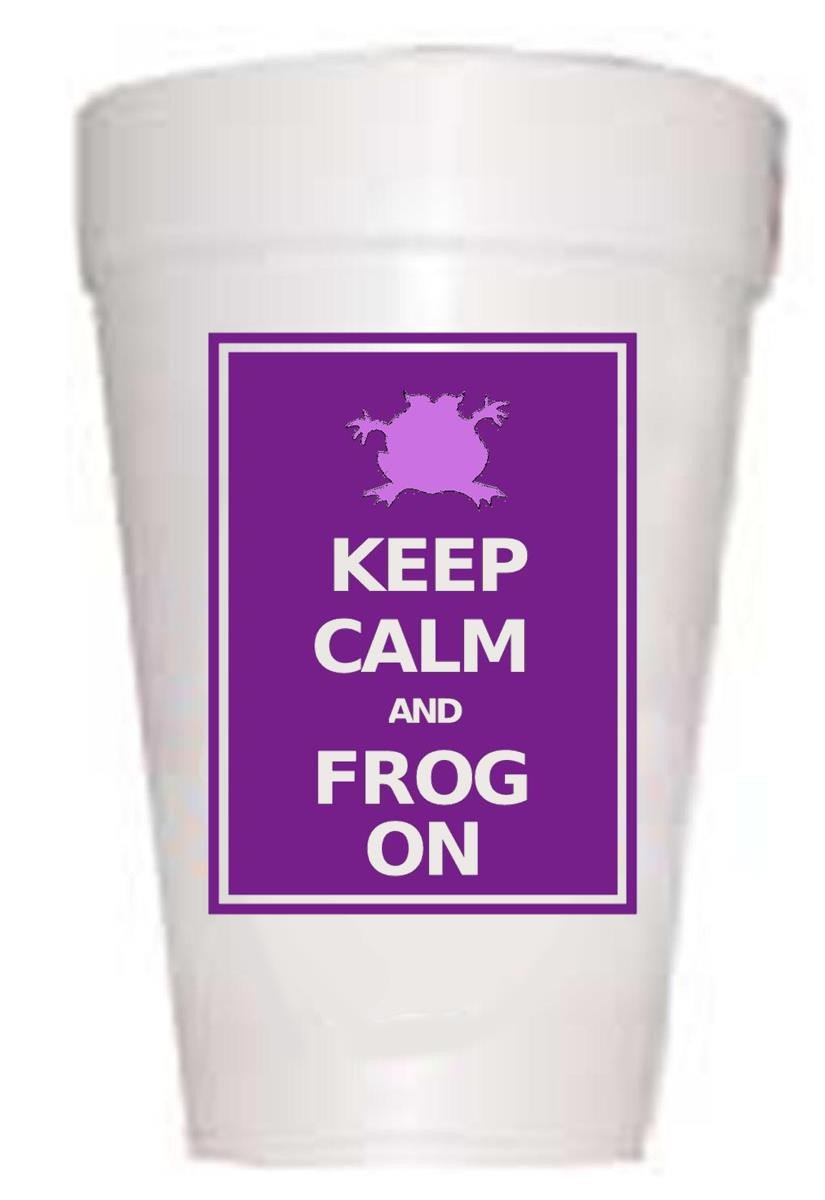 TCU Keep Calm Styrofoam Cups - TCU Tailgating Cups