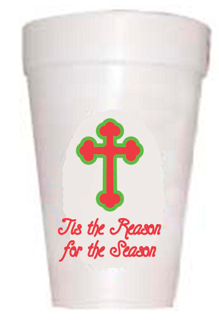 Tis the Reason Cross Christmas Styrofoam Cups-10ea/16oz Styrofoam Christmas Party Cups