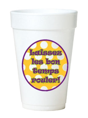 Mardi Gras Let the Good Times Roll styrofoam Cups