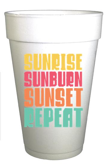 Sunrise Sunburn Sunset Repeat Styrofoam Pool Party Cups