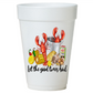 Let the Good Times Boil Crawfish Boil Cups- Crawfish Pre-Printed Styrofoam Cups