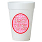 Valentine Love styrofoam Cups