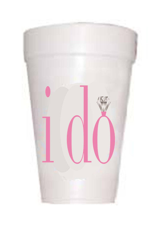 'I Do' Wedding Styrofoam Cups - Preppy Mama