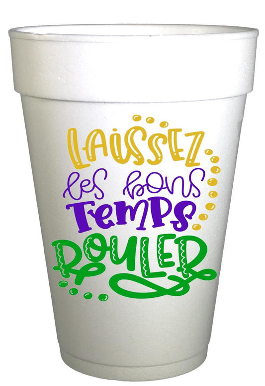 Mardi Gras Laissez Les Bon Temp Rouler Styrofoam Party Cups