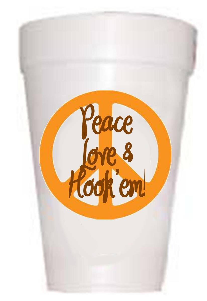 TX Peace-Love-Hook 'Em Styrofoam Cups-Texas Tailgating Cups