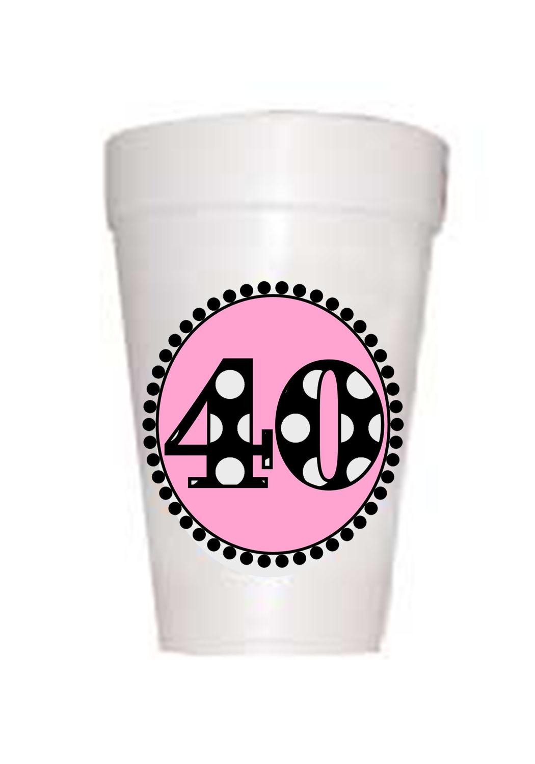 40th Birthday Styrofoam Cups in Pink with black polka dot 40