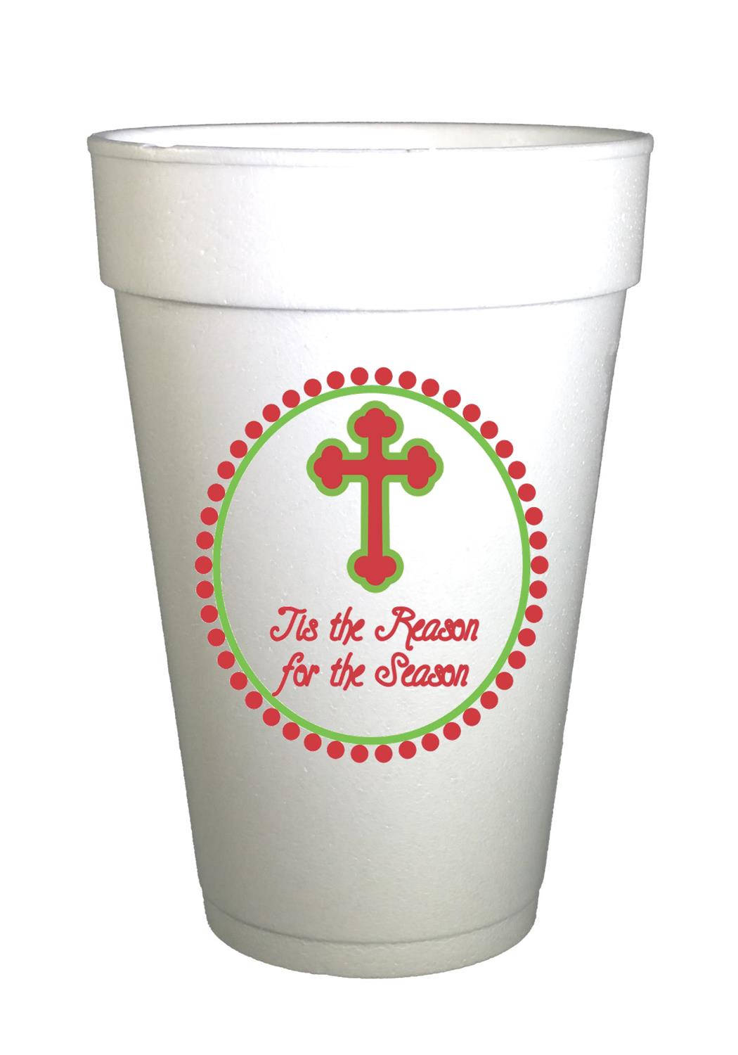 Tis the Reason Cross Christmas  Styrofoam Cups -10ea/16oz Styrofoam Christmas Party Cups