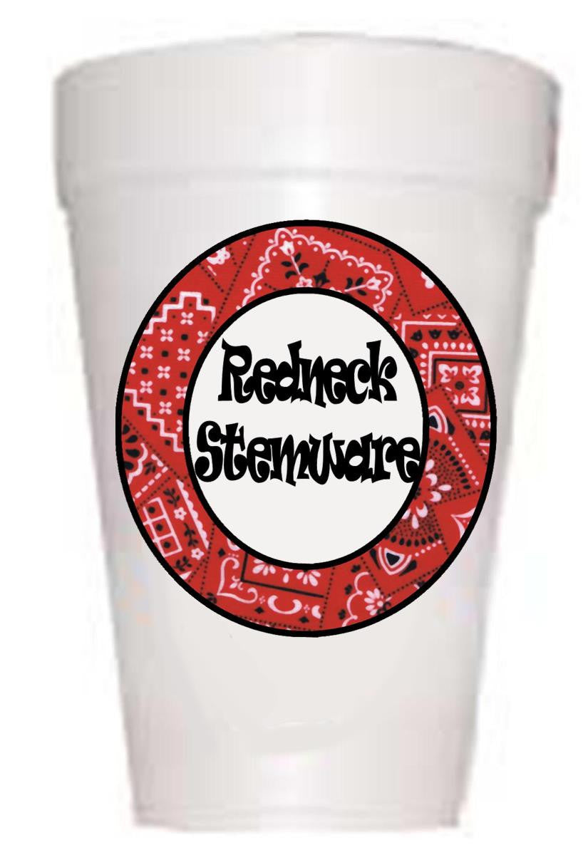 'Redneck Stemware'  Styrofoam Cups - Preppy Mama