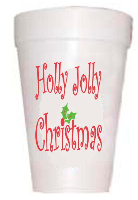 Holly Jolly Christmas Styrofoam Cups -10 each 16oz