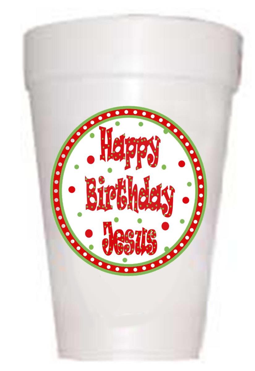 Happy Birthday Jesus Cups-10ea/16oz Styrofoam Christmas Party Cups