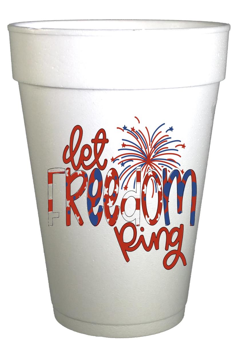 Let Freedom Ring Fireworks-July 4th Party Cups-Preprinted Styrofoam Cups