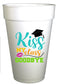styrofoam cup with kiss this class good-bye with lips and graduation cap on the cup