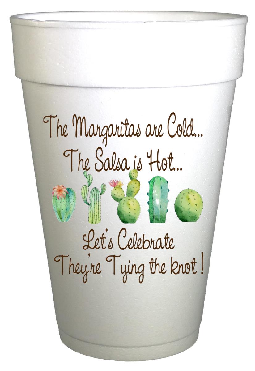 The Margaritas are Cold so they are Tying the Knot Wedding Cups